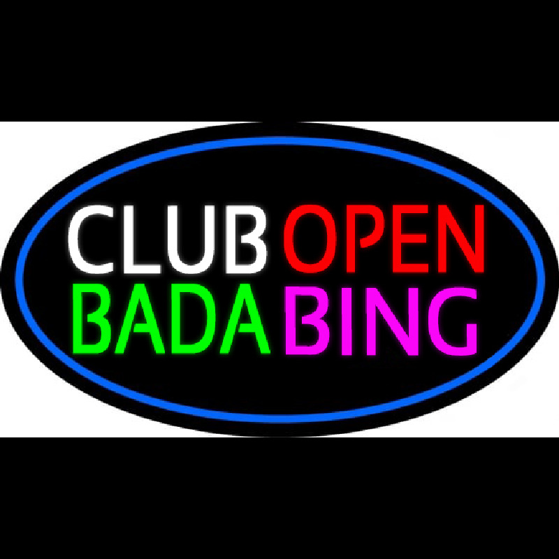 Club Open Bada Bing With Blue Border Neonskylt