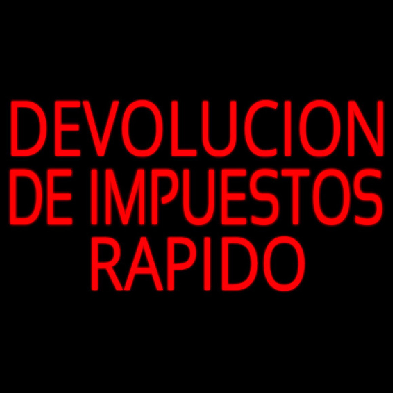 Devolucion De Impuestos Rapido Neonskylt