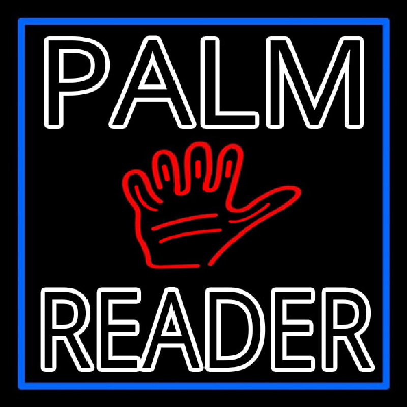 Double Stroke Palm Reader With Blue Border Neonskylt