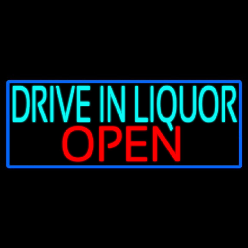 Drive In Liquor Open With Blue Border Neonskylt