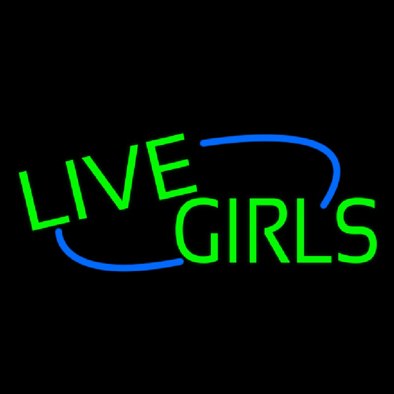 Green Live Girls Neonskylt