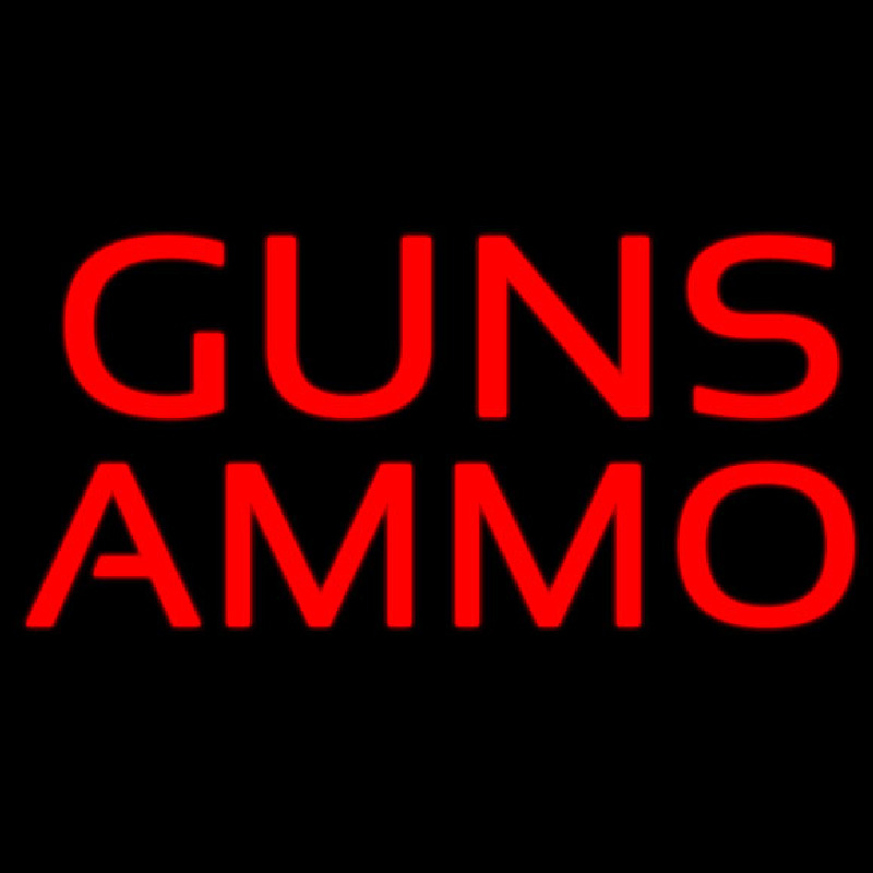 Guns Ammo Neonskylt