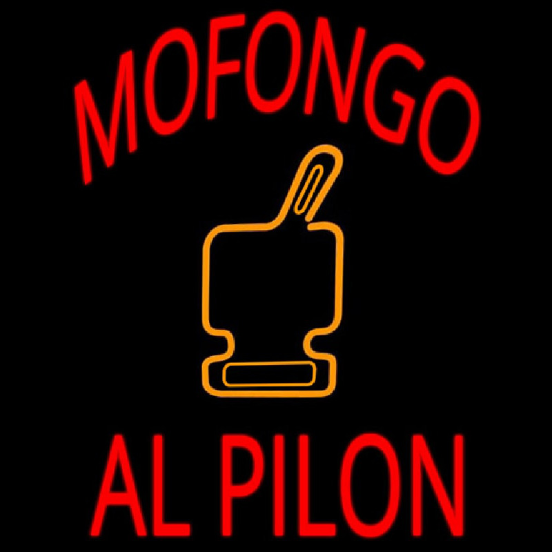 Mofongo Al Pilon Neonskylt