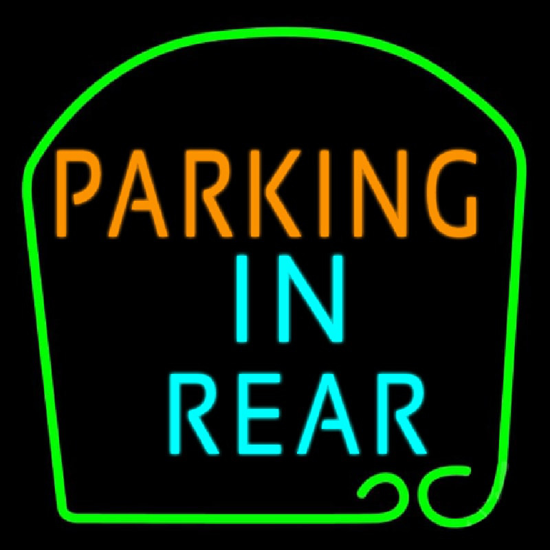 Parking In Rear Neonskylt