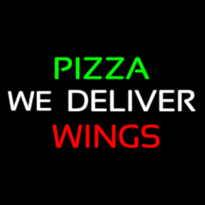 Pizza We Deliver Wings Neonskylt