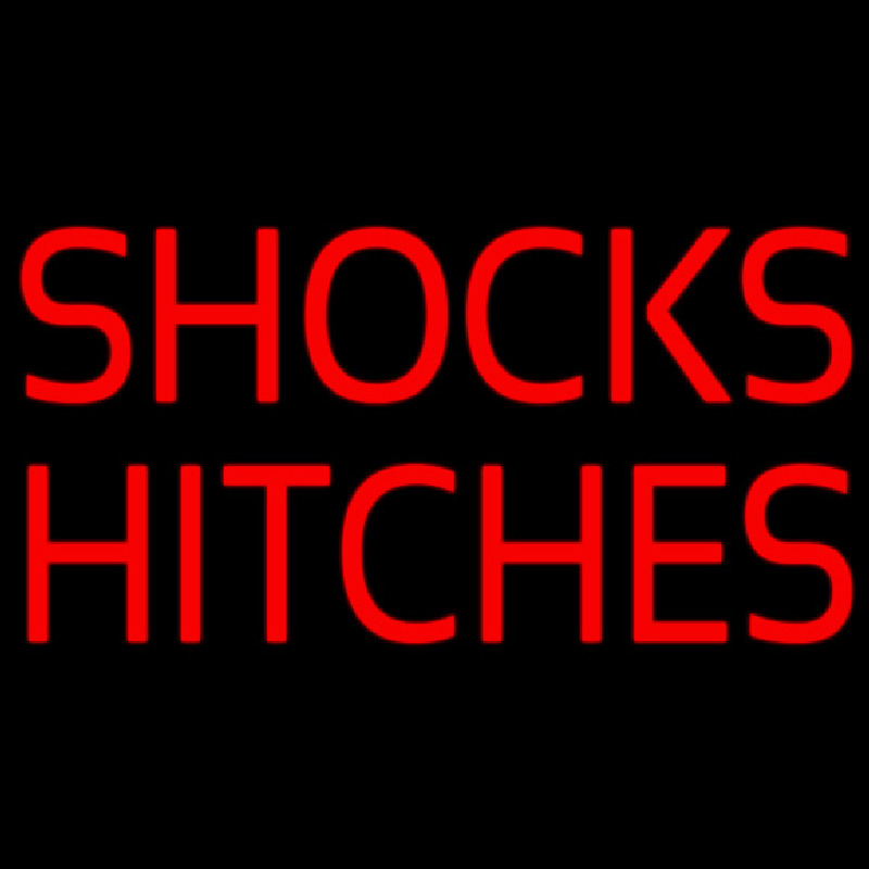 Shocks Hitches Green Border 1 Neonskylt