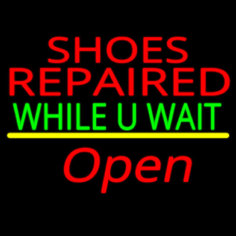 Shoes Repaired While You Wait Open Neonskylt