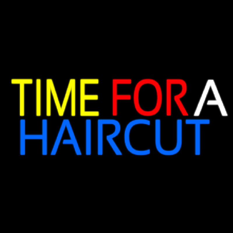 Time For A Haircut Neonskylt