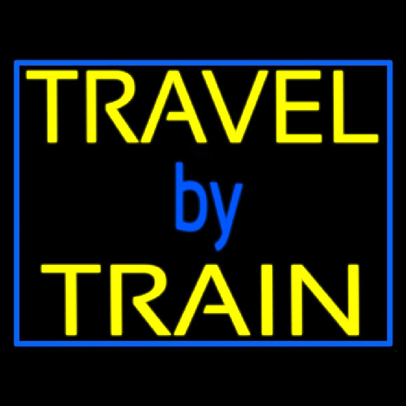 Travel By Train With Border Neonskylt