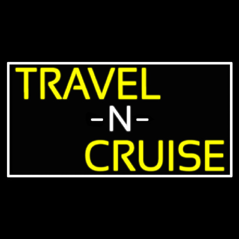 Travel N Cruise With White Border Neonskylt