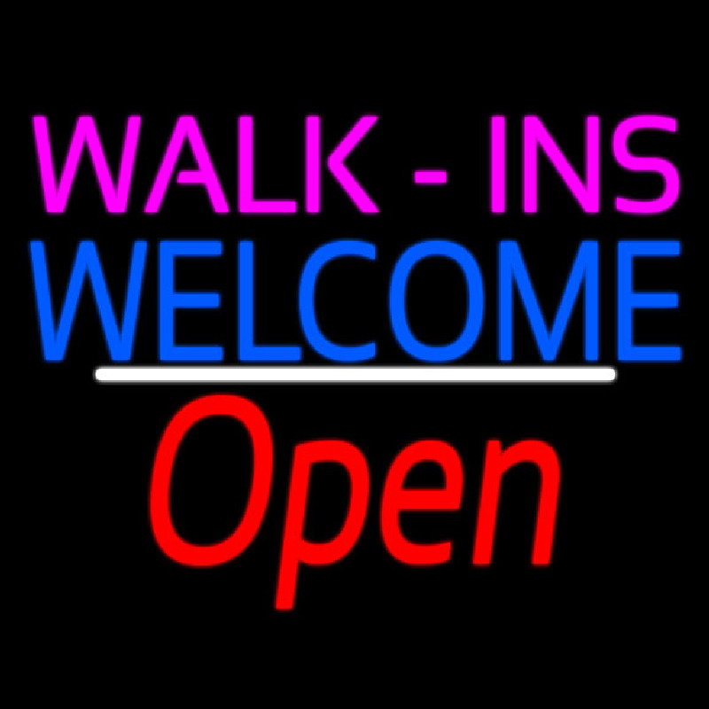 Walk Ins Welcome Open White Line Neonskylt