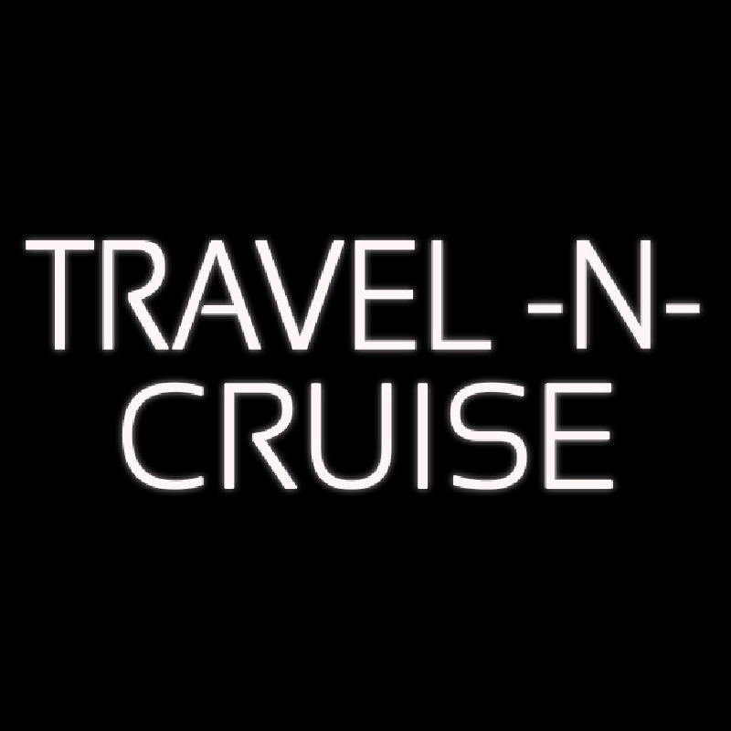 White Travel N Cruise Neonskylt