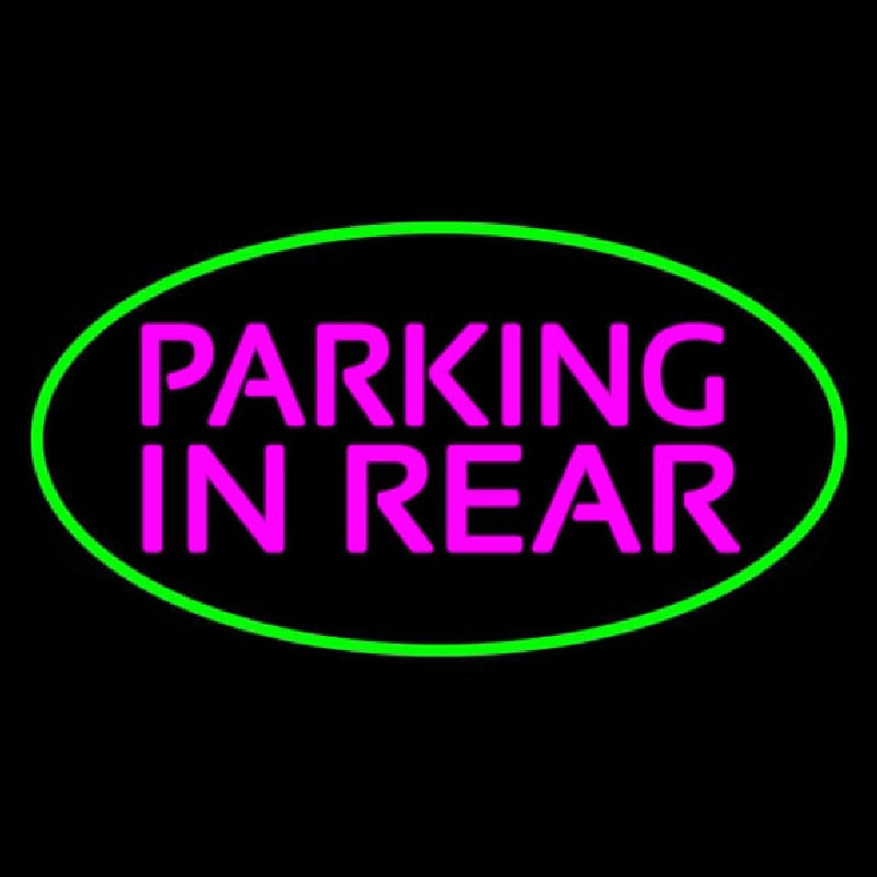 Parking In Rear Green Oval Neonskylt