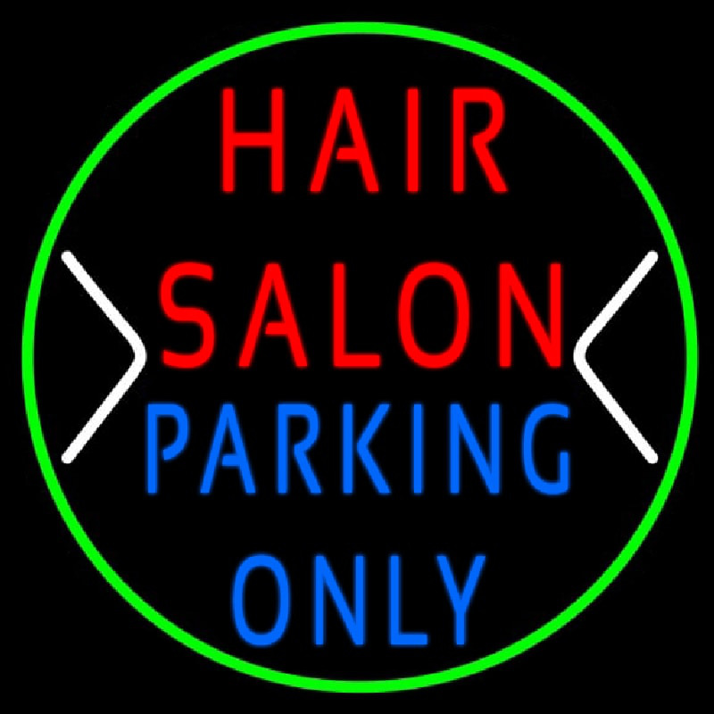 Hair Salon Parking Only Neonskylt