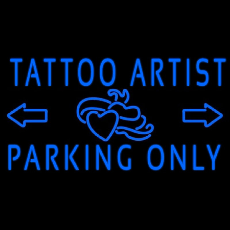 Tattoo Artist Parking Only Neonskylt