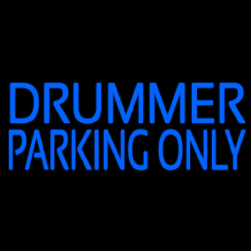 Drummer Parking Only 2 Neonskylt