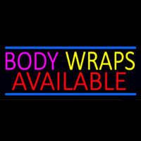 Body Wraps Available Neonskylt