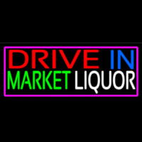 Drive In Market Liquor With Pink Border Neonskylt