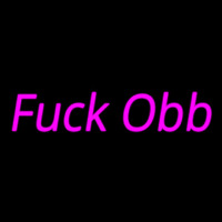 Fuck Obb Neonskylt