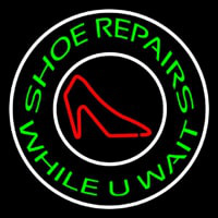 Green Shoe Repair While You Wait Neonskylt