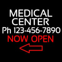 Medical Center Now Open Neonskylt