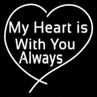 My Heart Is With You Always Neonskylt