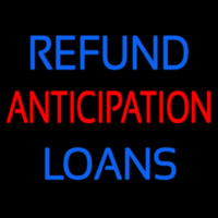 Refund Anticipation Loans Neonskylt