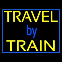 Travel By Train With Border Neonskylt