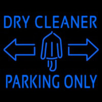 Dry Cleaner Parking Only Neonskylt